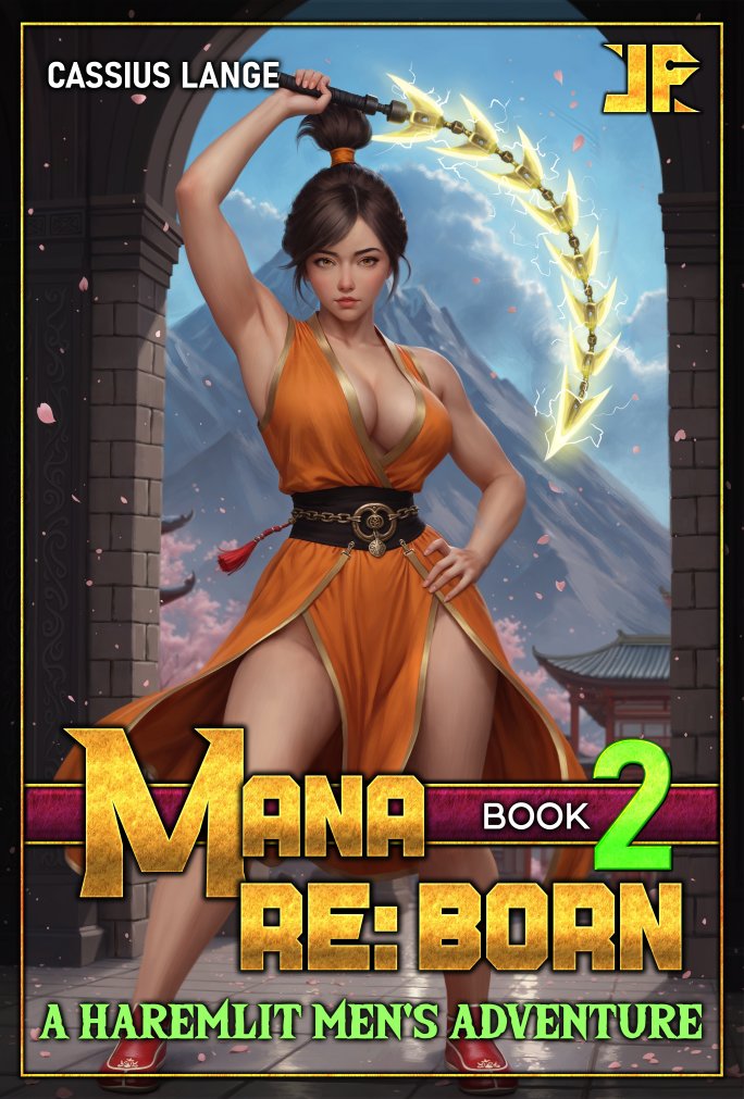 Mana Re:Born Book 2